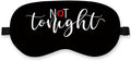 Not Tonight Couple Silk Eye Mask for Sleeping, Bride Eye Mask, Funny Valentine's Day Blindfold Adjustable Strap Night Sleep Mask for Bride, Bridal Shower Gifts Wedding Sleeping Mask Eye Cover