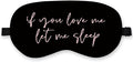 Let Me Sleep Silk Eye Mask for Sleeping,Funny Sleep Mask, Black Pink Couple Blindfold Adjustable Strap Night Sleep Mask for Women Girls, Airplane Travel Nap, Pink Love Me Sleeping Mask Eye Cover