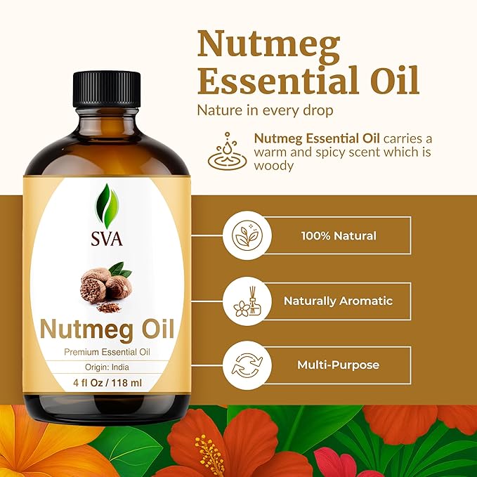 SVA Nutmeg Essential Oil – 4 Fl Oz – 100% Natural Nutmeg Oil - for Diffuser, Hair Care, Face, Skin Care, Aromatherapy, Scalp and Body Massage, Soap and Candle Making – with Dropper