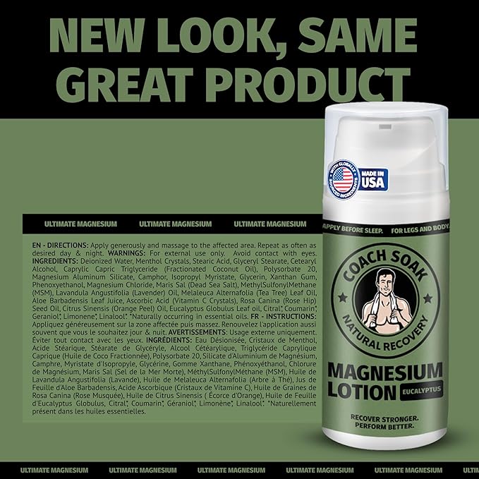 Coach Soak Magnesium Lotion with MSM - Magnesium Chloride & Menthol - Non-Greasy Alternative to Epsom Salt Lotion and Cream - Apply Before Sleep for Feet, Leg Cramps & Body - Eucalyptus 3.4oz